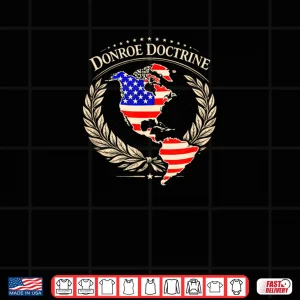 Design Donroe Doctrine Make Greenland Great Too Shirt