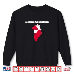 Sweatshirt Defend Greenland I Stand for Greenland Shirt