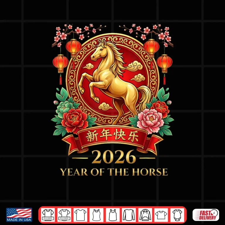 Chinese New Year 2026 Year of The Horse Lunar New Year 2026 Shirt 4 Design Chinese New Year 2026 Year of The Horse Lunar New Year 2026 Shirt 2