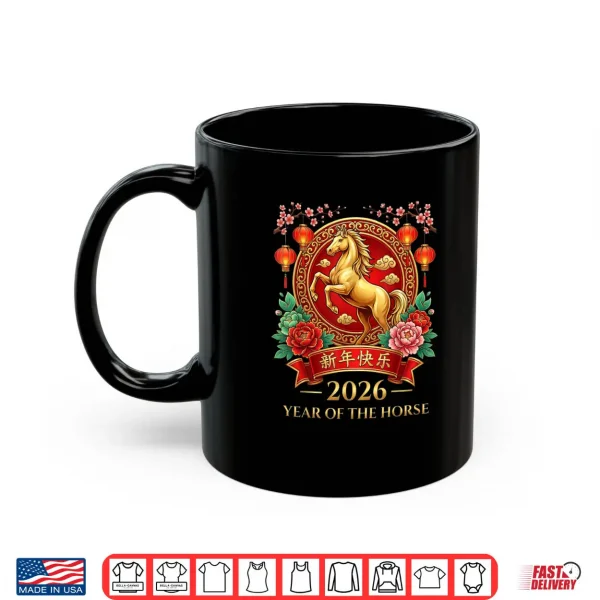 Mug Chinese New Year 2026 Year of The Horse Lunar New Year 2026 Shirt 2