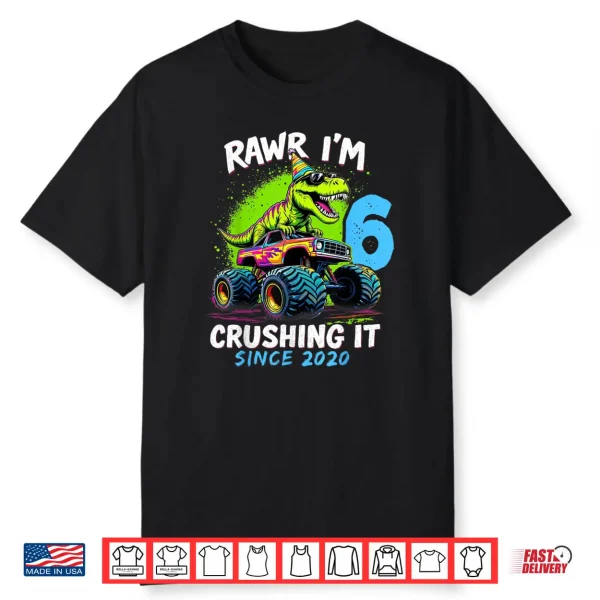 6th Birthday Monster Truck Dinosaur Party Boys Rawr I’m 6 Shirt