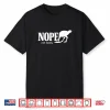 Nope Not Today Funny Ostrich Sarcastic Introvert Humor Shirt