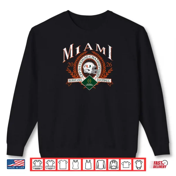 Miami Hurricanes National Championship CFP 2026 Retro Black Shirt 1 Sweatshirt Miami Hurricanes National Championship CFP 2026 Retro Black Shirt