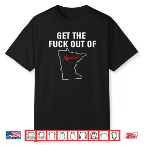 Funny Get The F Out of Minnesota Leaving State Exodus Meme Shirt