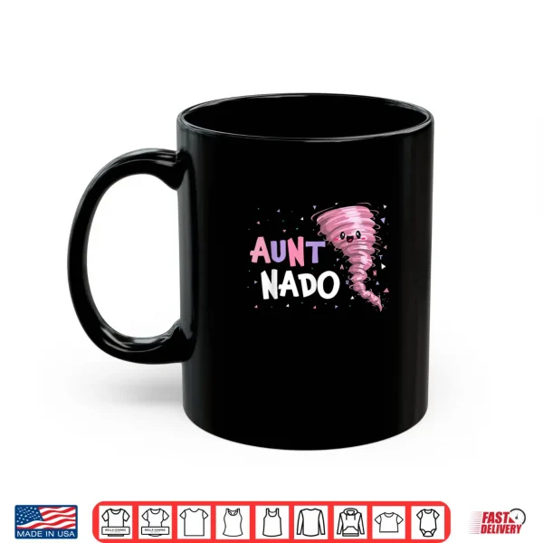 Mug Aunt Nado Tornado Birthday Party Decorations Pink Tornado Shirt
