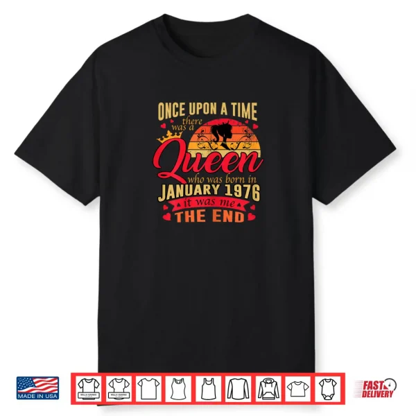 Womens 50th Birthday Gift A Queen Born in January 1976 50 Yrs Old Shirt