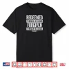 Redeemed Through His Blood – Ephesians 1 7 Bible Verse Shirt