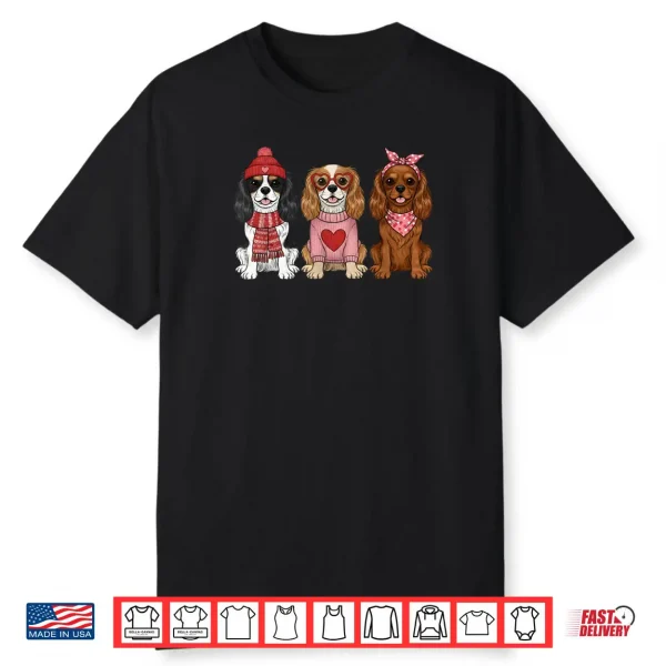Cute Cavalier King Charles Spaniel Valentine Dog Shirt