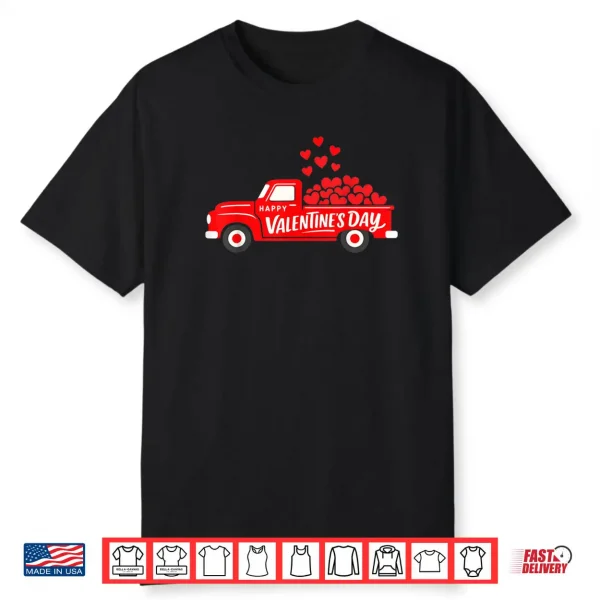 Classic Red Truck Happy Valentine’s Day Farmhouse Hearts Shirt