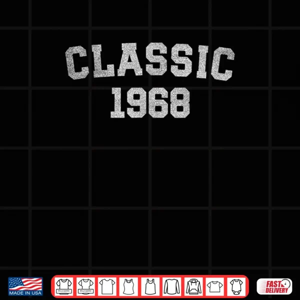 Design Classic 1968 58th Birthday Men Women 58 Years Old Retro Shirt
