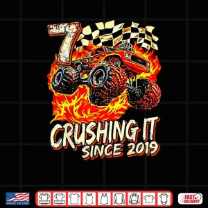 Design Birthday Monster Truck Boy 7 Year Old Crushing It Since 2019 Shirt