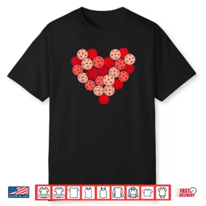 Women Pickleball Valentines Day Heart Love Pickleball Player Shirt