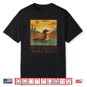 Stupid Canadian Wolf Bird Vintage Heated Hookey Rivalry Shirt