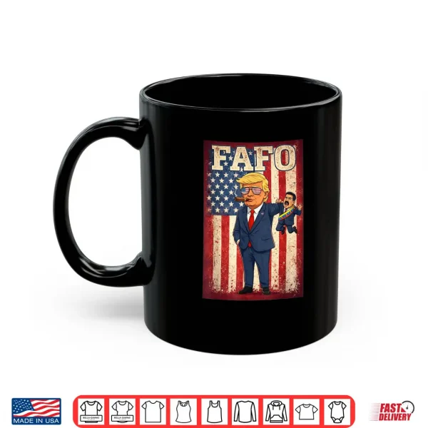 Mug Funny Fafo Trump Fafo American USA for Men Women Shirt