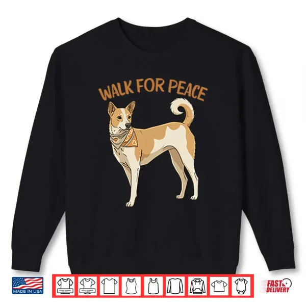 Sweatshirt Walk For Peace Aloka Dog Shirt