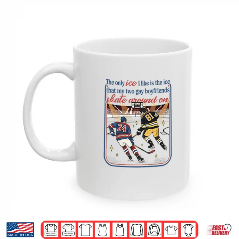 Mug The Only Ice I Like Is The Ice My Two Gay Boyfriends