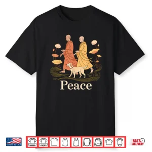 Peace Walking Buddhist Monks Shirt