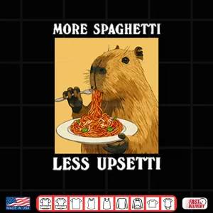 More Spaghetti Less Upsetti Capybara Shirt 4 Design More Spaghetti Less Upsetti Capybara Shirt