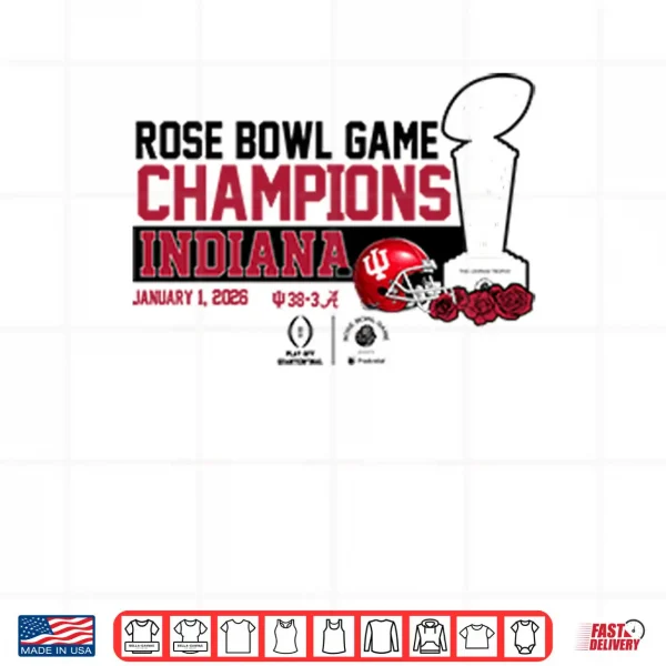 Indiana Football 2026 CFP Rose Bowl Champions Shirt 4 Design Indiana Football 2026 CFP Rose Bowl Champions Shirt