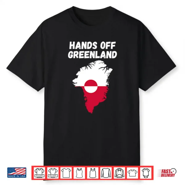 Hands Off Greenland Shirt