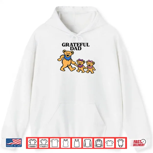 Hoodie Grateful Dad Bears Grateful Dead Shirt
