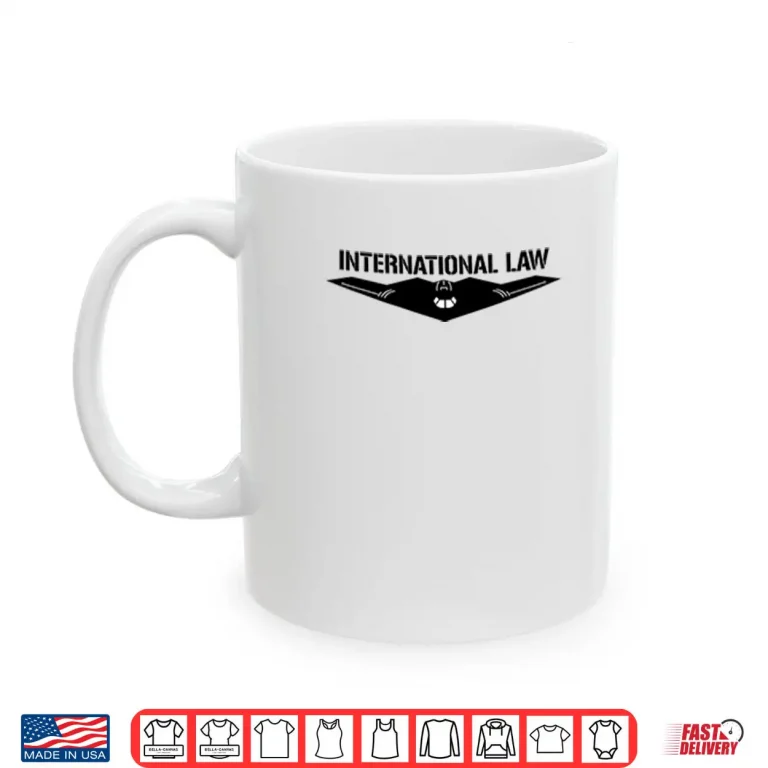 Mug B 2 International Law Shirt