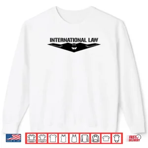B 2 International Law Shirt 1 Sweatshirt B 2 International Law Shirt