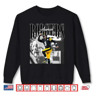 Sweatshirt Aaron Rodgers Steelers Shirt