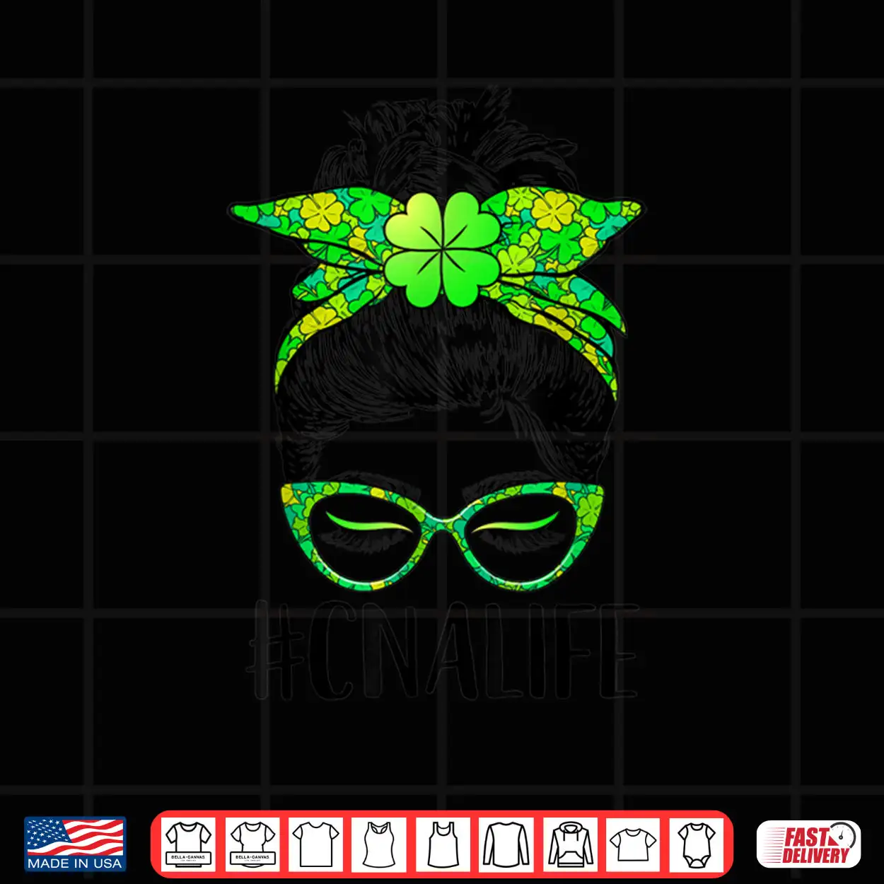 Womens CNA Life Messy Bun Nurse Shamrock St Patricks Day Shirt Womens CNA Life Messy Bun Nurse Shamrock St Patricks Day Shirt