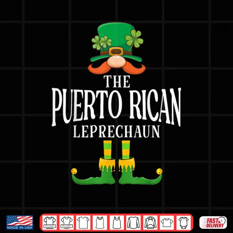 Design The Puerto Rican Leprechaun St Patricks Day Matching Shirt
