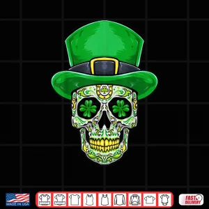 Sugar Skull St Patricks Day Saint Patrick's Day Party Shirt 4 Design Sugar Skull St Patricks Day Saint Patricks Day Party Shirt