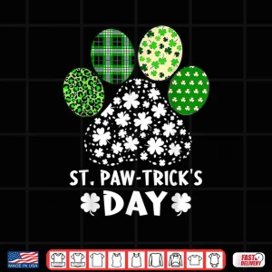 Design St Paw tricks Day Happy Saint Patricks Day Dog Lover Shirt