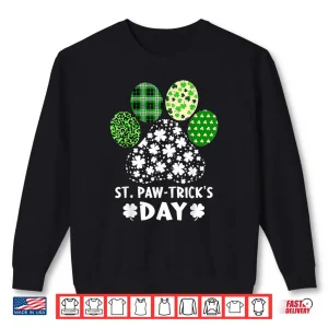 Sweatshirt St Paw tricks Day Happy Saint Patricks Day Dog Lover Shirt