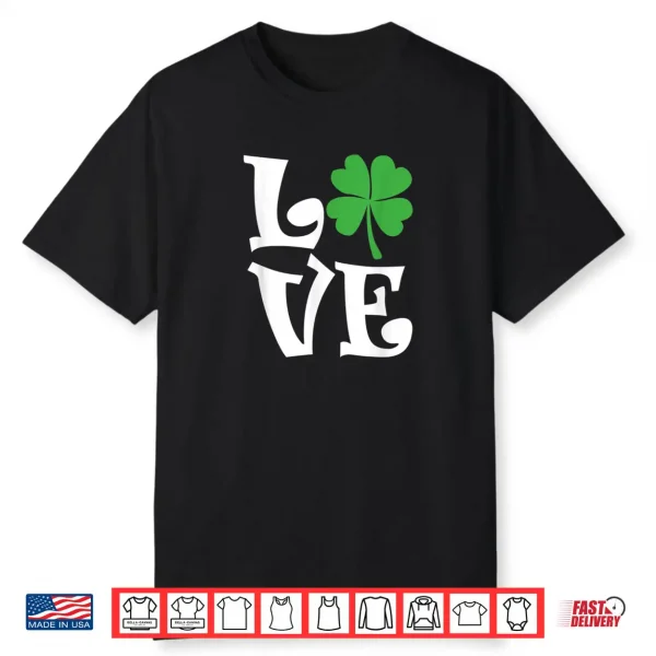 Saint Patrick’s Day Love Lettering Shirt