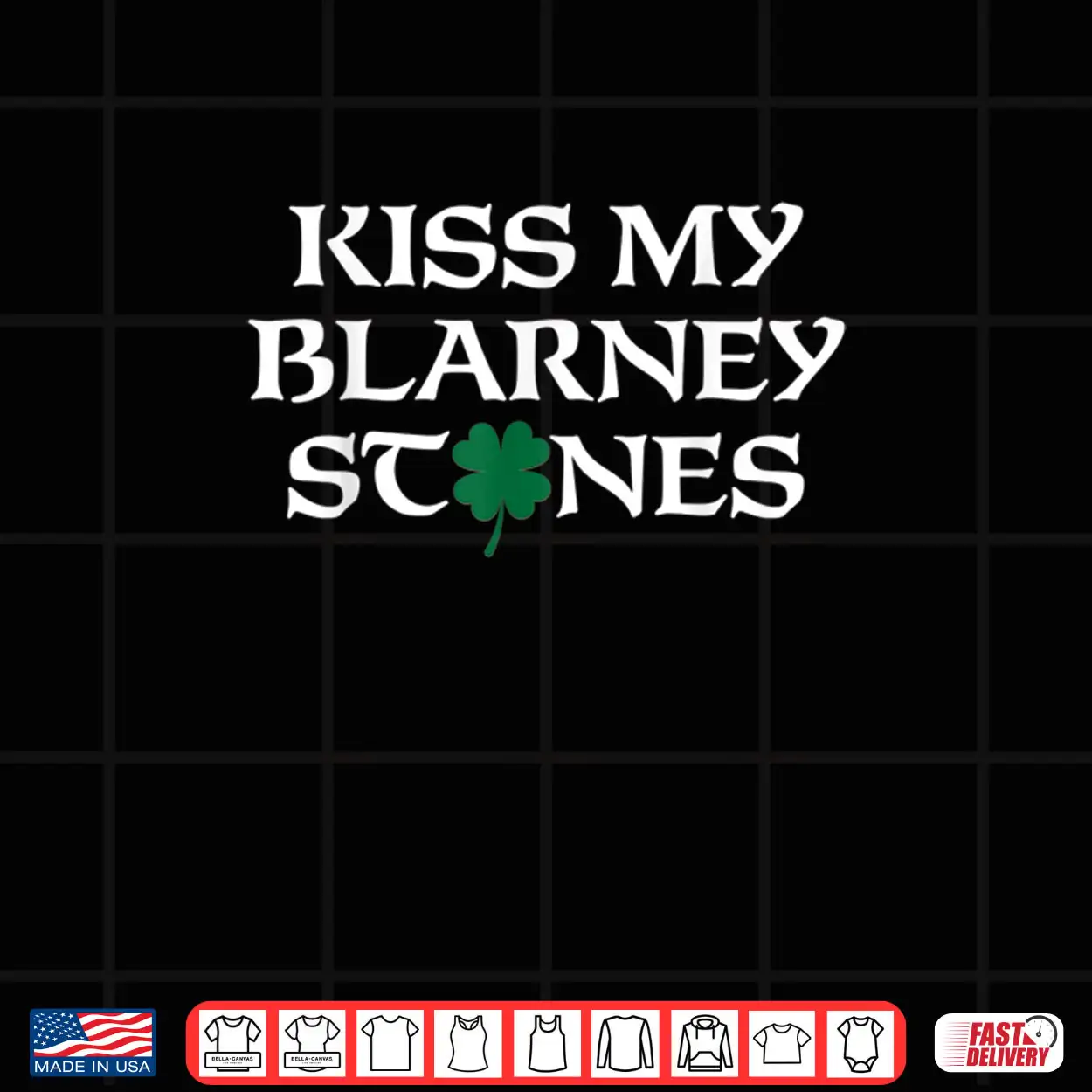 Saint Patrick’s Day Kiss My Blarney Stones Shirt Saint Patrick’s Day Kiss My Blarney Stones Shirt