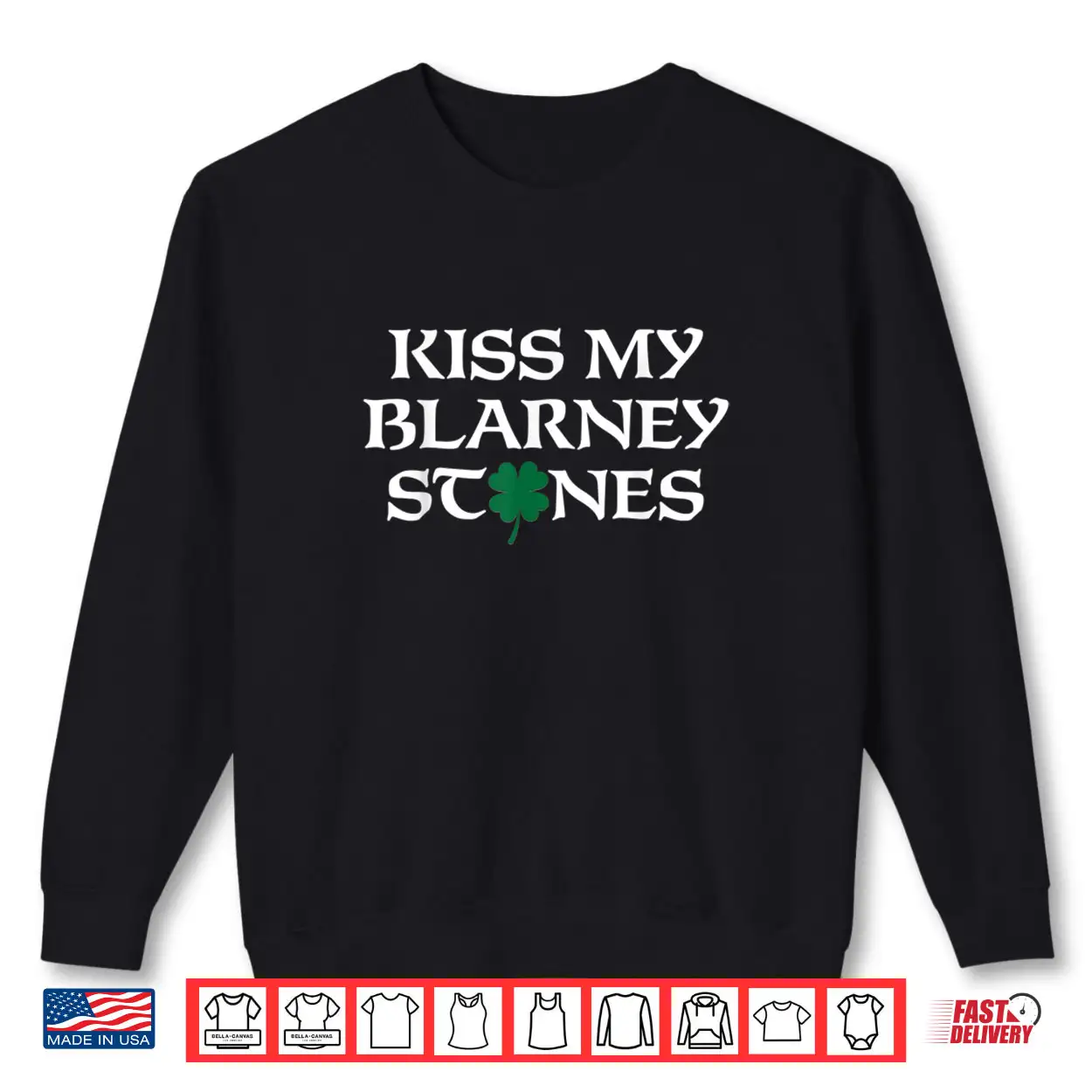 Saint Patrick’s Day Kiss My Blarney Stones Shirt Saint Patrick’s Day Kiss My Blarney Stones Shirt
