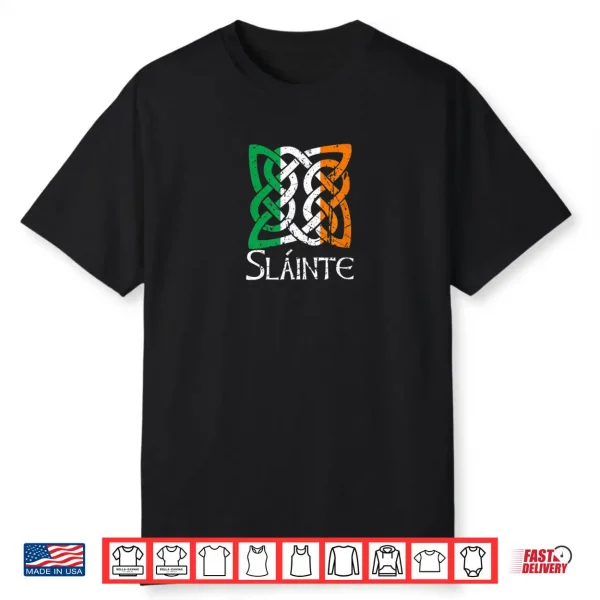 Saint Patrick’s Day Irish Gaelic Slainte Women Men Adults Shirt