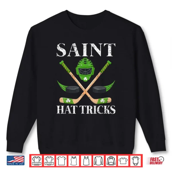 Sweatshirt Saint Hat Tricks Leprechaun Lover Hockey St. Patricks Day Shirt