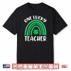 One Lucky Teacher Rainbow Shamrock St Patricks Day Irish Shirt