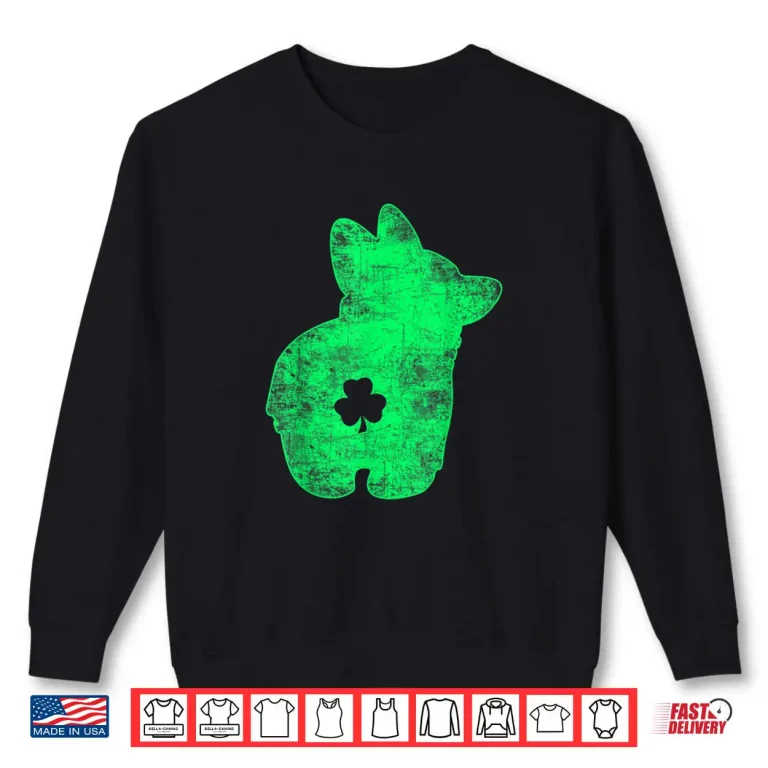 Sweatshirt Happy St Patricks Day Funy Saint Patricks Corgi Dog Shirt