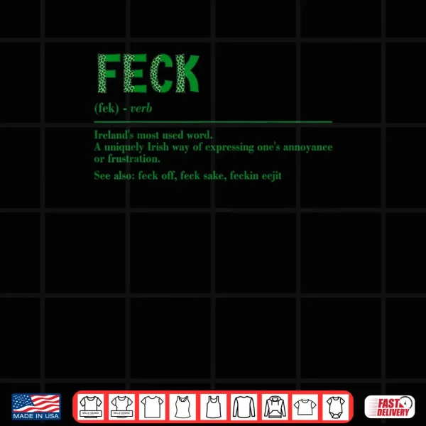 Design Funny Irish Feck Definition Saint Patricks Day Dictionary Shirt