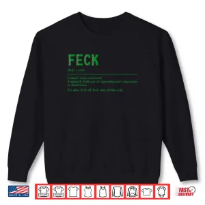 Sweatshirt Funny Irish Feck Definition Saint Patricks Day Dictionary Shirt