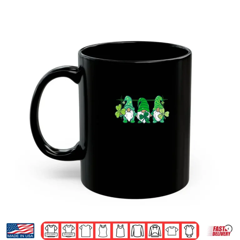 Mug Three Gnomes Holding Irish Clover Shamrock St Patricks Day Shirt