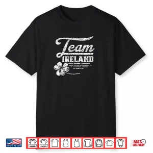 Team Ireland Celtic Shamrock St. Patricks Day Irish Shirt