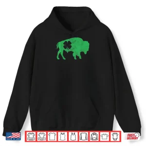 St. Patrick's Day Green Shamrock Buffalo Bison Irish Saint Shirt 2 Hoodie St. Patricks Day Green Shamrock Buffalo Bison Irish Saint Shirt