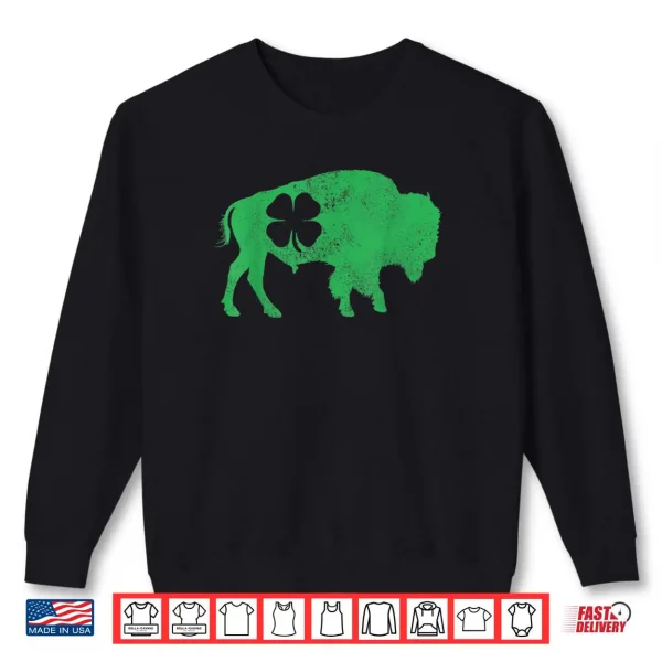 Sweatshirt St. Patricks Day Green Shamrock Buffalo Bison Irish Saint Shirt
