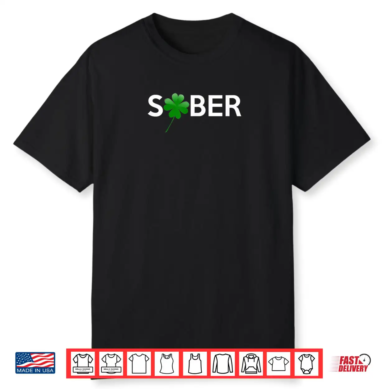 Sober Saint Patrick’s Day Alcoholics AA NA Anonymous 12 Step Shirt Sober Saint Patrick’s Day Alcoholics AA NA Anonymous 12 Step Shirt