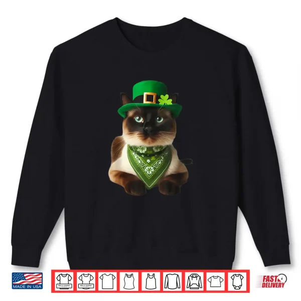 Sweatshirt Siamese Cat St Patricks Day Saint Paddys Owner Lover Cute Shirt