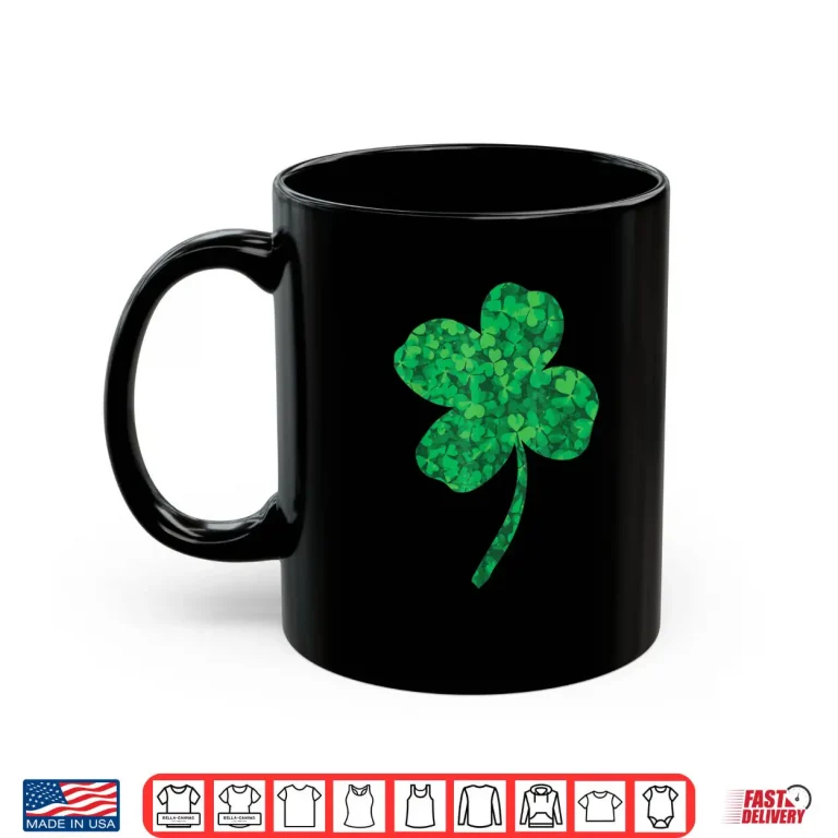 Mug Shamrock T Shirt Saint Patricks Day