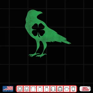Raven Crow Bird Shamrock St. Patrick's Day Saint Paddy's Shirt 4 Design Raven Crow Bird Shamrock St. Patricks Day Saint Paddys Shirt